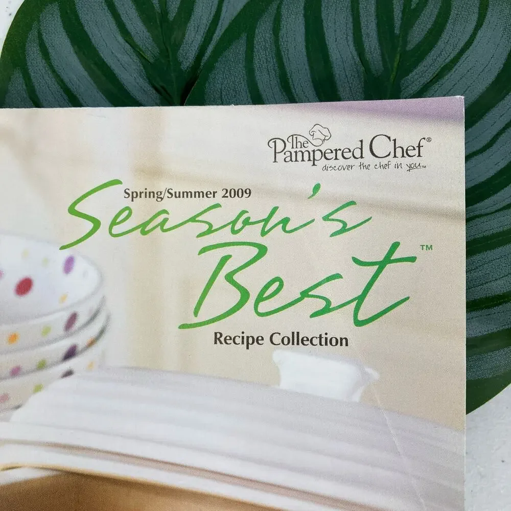 The Pampered Chef Season's Best 2009 Spring Recipe Collection Paperback Cookbook